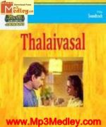 Thalai Vaasal 1992 song download